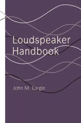 Eargle |  Loudspeaker Handbook | eBook | Sack Fachmedien