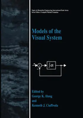 Hung / Ciuffreda |  Models of the Visual System | eBook | Sack Fachmedien
