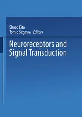 Kito | Neuroreceptors and Signal Transduction | E-Book | www.sack.de
