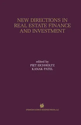 Eichholtz / Patel | New Directions in Real Estate Finance and Investment | E-Book | www.sack.de