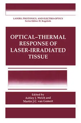 Welch / van Gemert |  Optical- Response of Laser-Irradiated Tissue | eBook | Sack Fachmedien