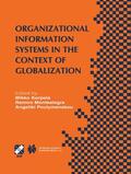 Korpela / Poulymenakou / Montealegre |  Organizational Information Systems in the Context of Globalization | Buch |  Sack Fachmedien