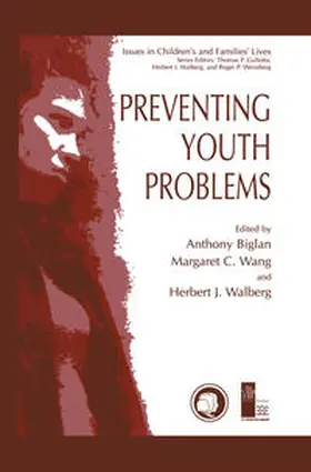 Biglan / Wang / Walberg |  Preventing Youth Problems | eBook | Sack Fachmedien