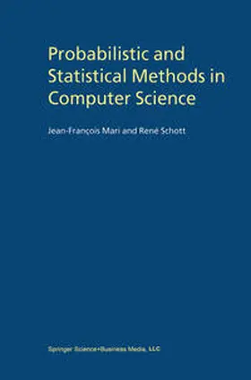 Mari / Schott |  Probabilistic and Statistical Methods in Computer Science | eBook | Sack Fachmedien