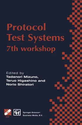 Mizuno / Shiratori / Higashino |  Protocol Test Systems | Buch |  Sack Fachmedien