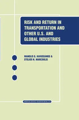 Kavussanos / Marcoulis | Risk and Return in Transportation and Other US and Global Industries | E-Book | sack.de