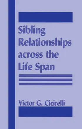 Cicirelli | Sibling Relationships Across the Life Span | E-Book | sack.de