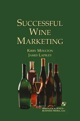 Moulton / Lapsley |  Successful Wine Marketing | Buch |  Sack Fachmedien