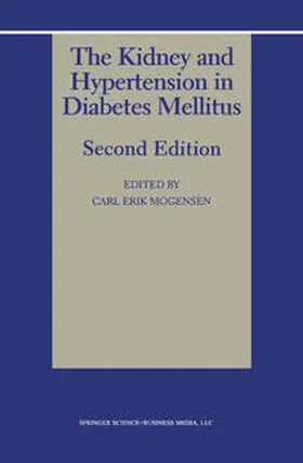 Mogensen | The Kidney and Hypertension in Diabetes Mellitus | E-Book | www.sack.de