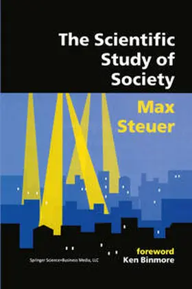 Steuer |  The Scientific Study of Society | eBook | Sack Fachmedien