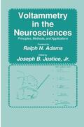 Justice |  Voltammetry in the Neurosciences | Buch |  Sack Fachmedien