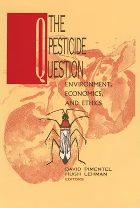 Pimentel / Lehman |  The Pesticide Question | Buch |  Sack Fachmedien