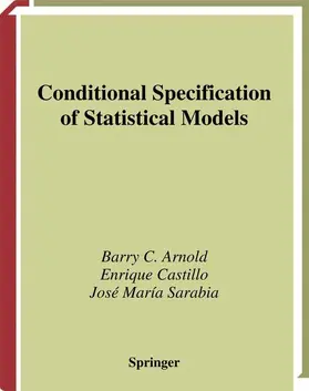 Arnold / Castillo / Sarabia |  Conditional Specification of Statistical Models | Buch |  Sack Fachmedien