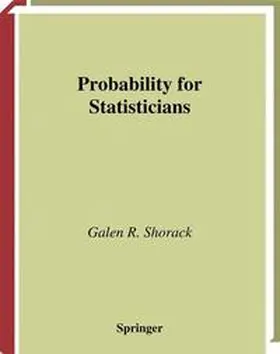 Shorack |  Probability for Statisticians | Buch |  Sack Fachmedien