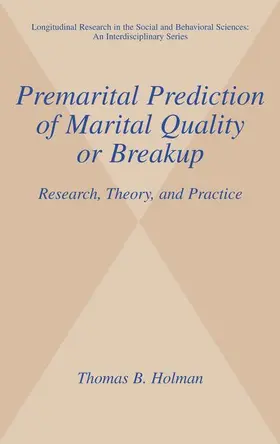 Holman |  Premarital Prediction of Marital Quality or Breakup | Buch |  Sack Fachmedien