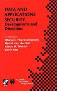 Thuraisingham / Tari / van de Riet |  Data and Application Security | Buch |  Sack Fachmedien