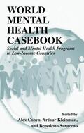 Cohen / Saraceno / Kleinman |  World Mental Health Casebook | Buch |  Sack Fachmedien