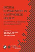 Mendes / Passos / Suomi |  Digital Communities in a Networked Society | Buch |  Sack Fachmedien