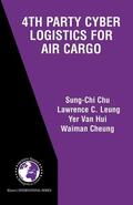 Leung |  4th Party Cyber Logistics for Air Cargo | Buch |  Sack Fachmedien