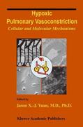 Yuan |  Hypoxic Pulmonary Vasoconstriction | Buch |  Sack Fachmedien