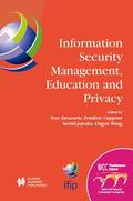 Deswarte / Wang / Cuppens |  Information Security Management, Education and Privacy | Buch |  Sack Fachmedien