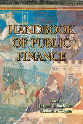 Wagner / Backhaus | Handbook of Public Finance | Buch | 978-1-4757-8028-4 | sack.de