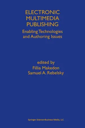 Makedon / Rebelsky |  Electronic Multimedia Publishing | Buch |  Sack Fachmedien