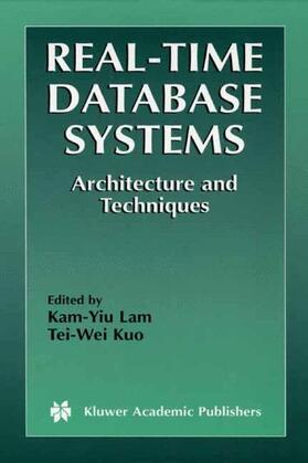 Kuo / Lam |  Real-Time Database Systems | Buch |  Sack Fachmedien