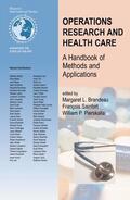Brandeau / Pierskalla / Sainfort |  Operations Research and Health Care | Buch |  Sack Fachmedien
