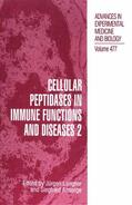 Ansorge / Langner |  Cellular Peptidases in Immune Functions and Diseases 2 | Buch |  Sack Fachmedien