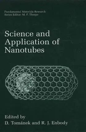Enbody / Tománek |  Science and Application of Nanotubes | Buch |  Sack Fachmedien