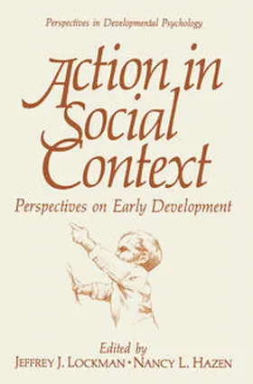 Lockman / Hazen |  Action in Social Context | eBook | Sack Fachmedien