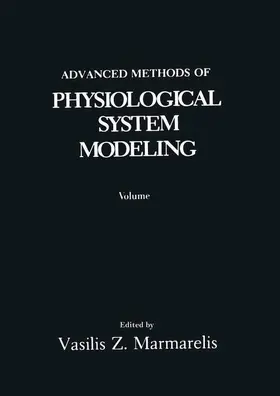 Marmarelis |  Advanced Methods of Physiological System Modeling | Buch |  Sack Fachmedien