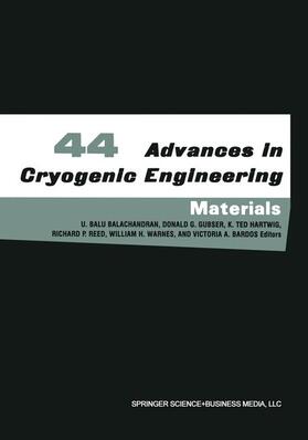 Balachandran / Gubser / Bardos | Advances in Cryogenic Engineering Materials | Buch | 978-1-4757-9058-0 | sack.de