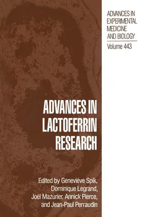 Spik / Legrand / Mazurier |  Advances in Lactoferrin Research | Buch |  Sack Fachmedien