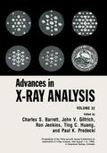 Barrett / Gilfrich / Predecki |  Advances in X-Ray Analysis | Buch |  Sack Fachmedien