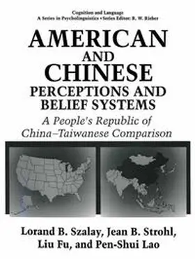 Fu / Lao / Strohl | American and Chinese Perceptions and Belief Systems | E-Book | sack.de