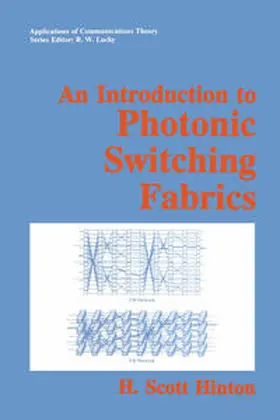 Hinton |  An Introduction to Photonic Switching Fabrics | eBook | Sack Fachmedien