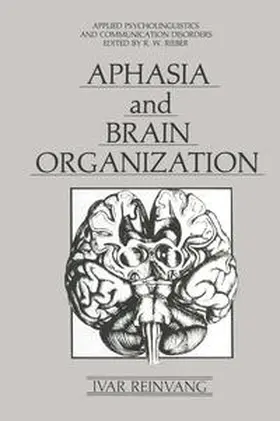 Reinvang |  Aphasia and Brain Organization | eBook | Sack Fachmedien