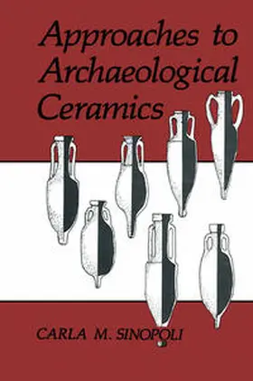 Sinopoli | Approaches to Archaeological Ceramics | E-Book | www.sack.de