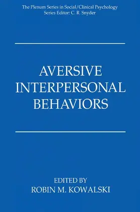 Kowalski |  Aversive Interpersonal Behaviors | Buch |  Sack Fachmedien