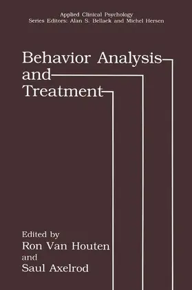 Van Houten / Axelrod |  Behavior Analysis and Treatment | Buch |  Sack Fachmedien