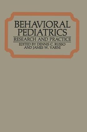 Russo | Behavioral Pediatrics | Buch | 978-1-4757-9405-2 | sack.de