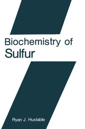 Huxtable |  Biochemistry of Sulfur | eBook | Sack Fachmedien