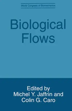 Caro / Jaffrin |  Biological Flows | eBook | Sack Fachmedien