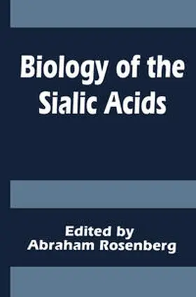 Rosenberg | Biology of the Sialic Acids | E-Book | www.sack.de