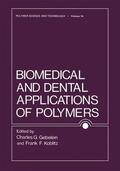 Koblitz / Gebelein |  Biomedical and Dental Applications of Polymers | Buch |  Sack Fachmedien