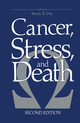 Day |  Cancer, Stress, and Death | eBook | Sack Fachmedien
