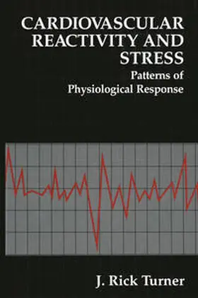 Turner |  Cardiovascular Reactivity and Stress | eBook | Sack Fachmedien