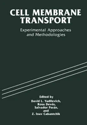 Cabantchik / Deves / Peren |  Cell Membrane Transport | Buch |  Sack Fachmedien